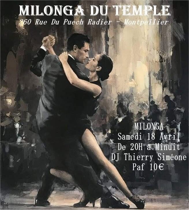 Milonga du Temple, Montpellier